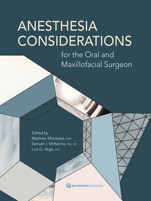 cover image of Anesthesia Considerations for the Oral and Maxillofacial Surgeon